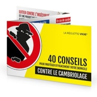 Prévention Cambriolage : réglette Conseils de Sécurisation Domicile
