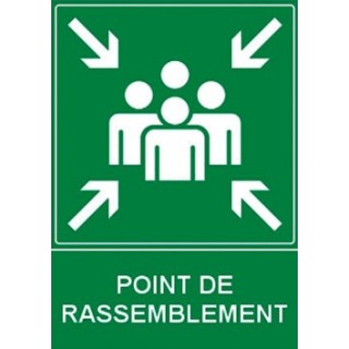 Panneau point de rassemblement sécurité incendie